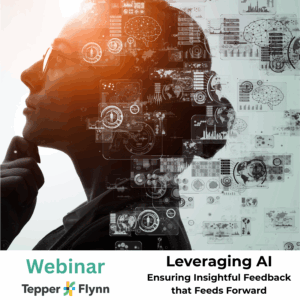 Leveraging AI: Ensuring Insightful Feedback to Feed Forward